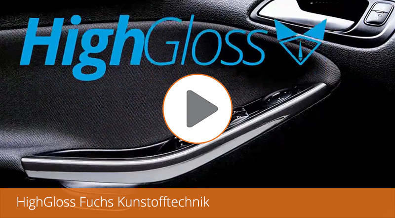 High Gloss Fuchs Kunststofftechnik